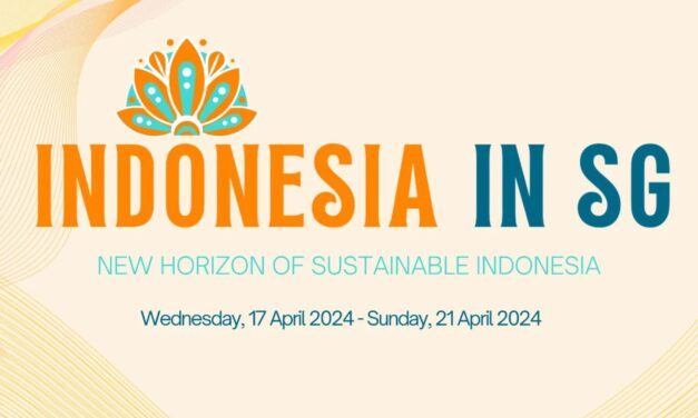 Indonesian Embassy in Singapore To Host First Integrated Marketing Event: New Horizon of Sustainable Indonesia